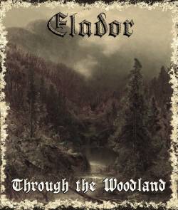 Elador : Through the Woodland